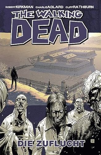 The Walking Dead 3: Die Zuflucht von Cross Cult